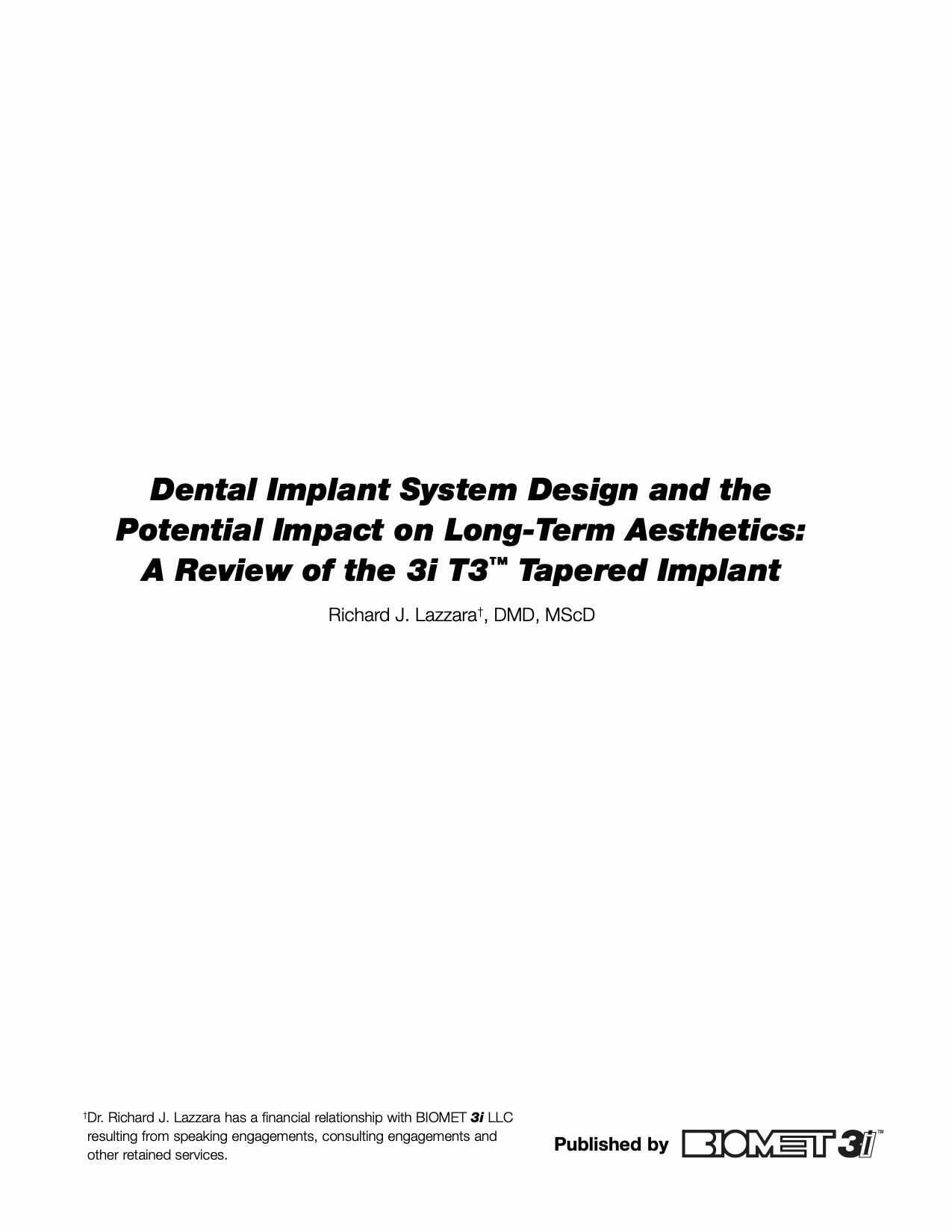 El diseño del sistema de implante dental y su posible influencia sobre los resultados estéticos a largo plazo: una revisión del implante cónico 3i T3.